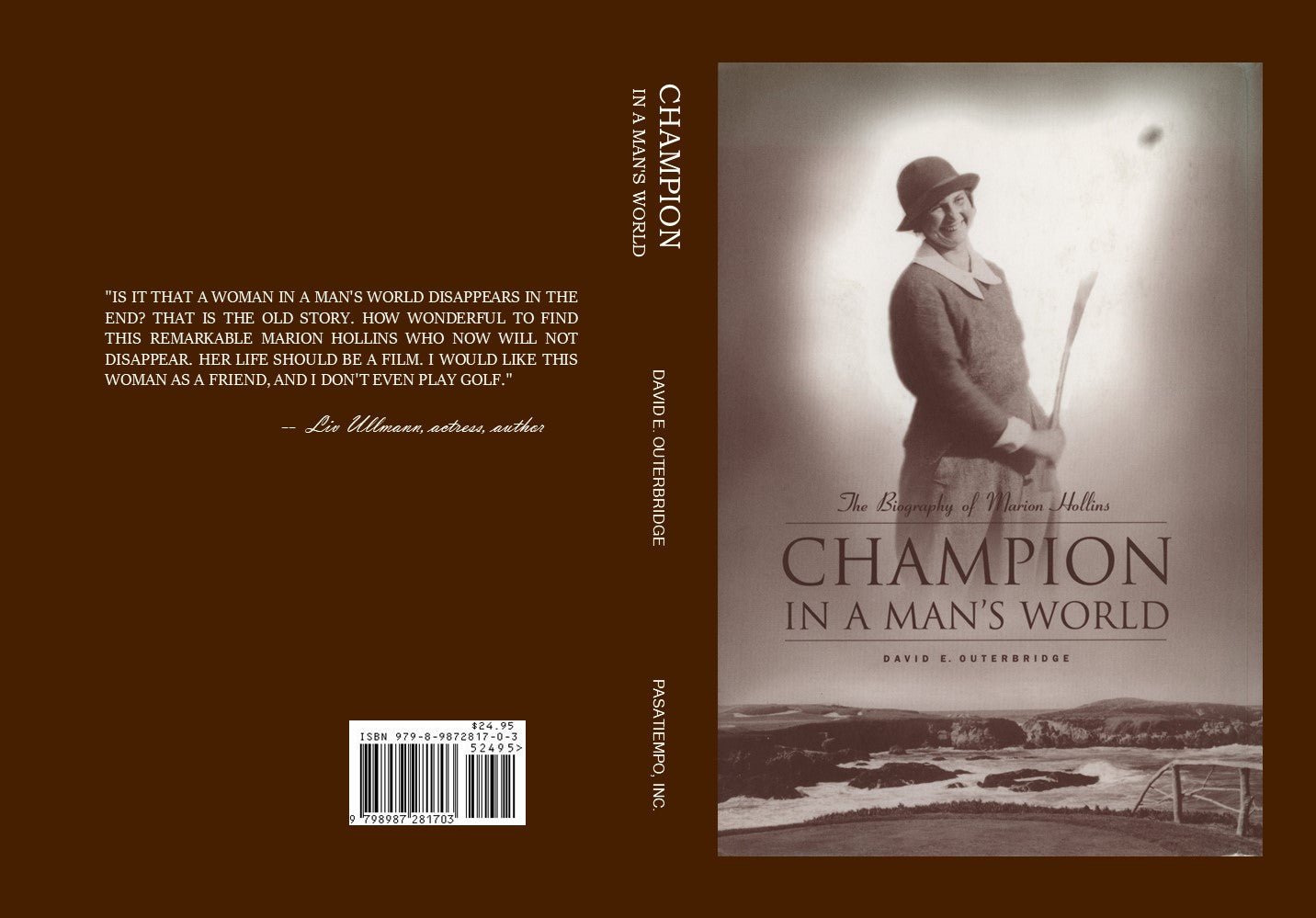 "Champion in a Man's World" The Biography of Marion Hollins